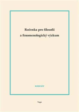 Ročenka pro filosofii a fenomenologický výzkum 2024