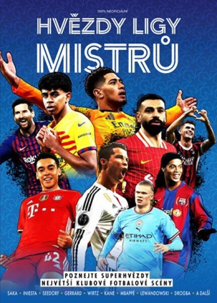 Hvězdy Ligy mistrů