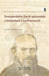 Dostojevského Deník spisovatele kontextech konfrontacích