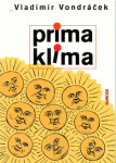 Prima klima - Vladimír Vondráček, Jiří Slíva