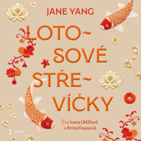Lotosové střevíčky - Jane Yang - audiokniha