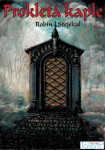 Prokletá kaple - Robin Stejskal
