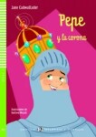 Lecturas ELI Infantiles y Juveniles 4/A2: Pepe y la corona + Downloadable Multimedia - Jane Cadwallader