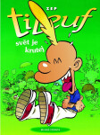 Titeuf: Svět je krutej - ZEP