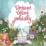 Voňavé léčivé pohádky - Adéla Zrubecká - audiokniha