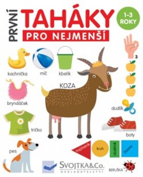 První taháky pro nejmenší Mirka Svojtková