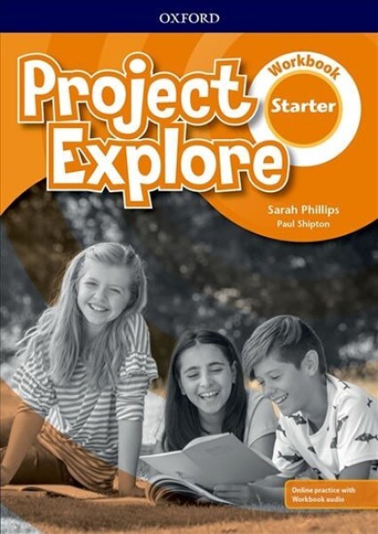 Project Explore Starter Workbook with Online Practice, 5th - Sarah Phillips