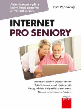 Internet pro seniory Josef Pecinovský e-kniha