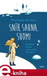 Sníh, sauna, Suomi