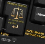 Verejná správa vo vývoji štátu a práva - Jozef Makar, Eduard Kačík - e-kniha