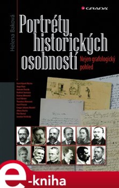 Portréty historických osobností. Nejen grafologický pohled - Helena Baková e-kniha