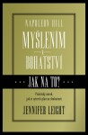 Napoleon Hill: Myšlením k bohatství, pracovní kniha - Jennifer Leight