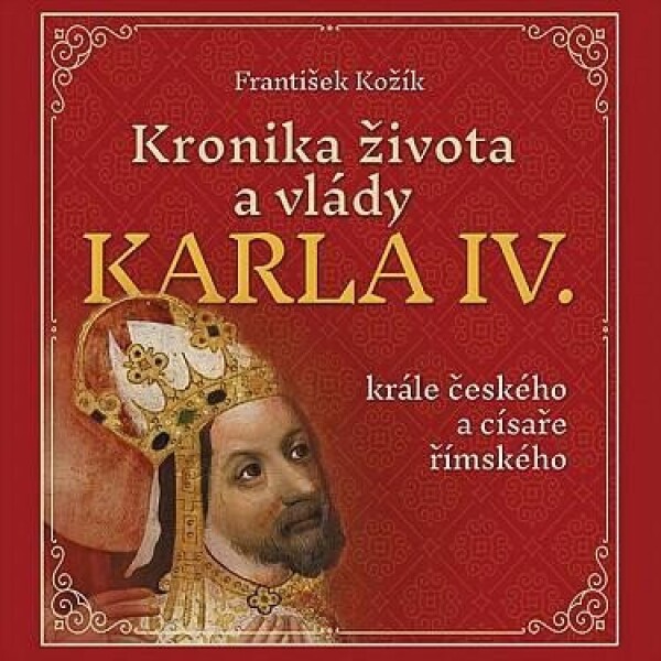 Kronika života vlády Karla IV.,