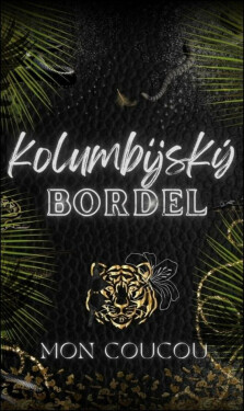 Kolumbijský Bordel (poškozené) - Mon CouCou