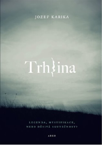 Trhlina - Jozef Karika