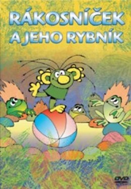 Rákosníček a jeho rybník - DVD - Zdeněk Smetana