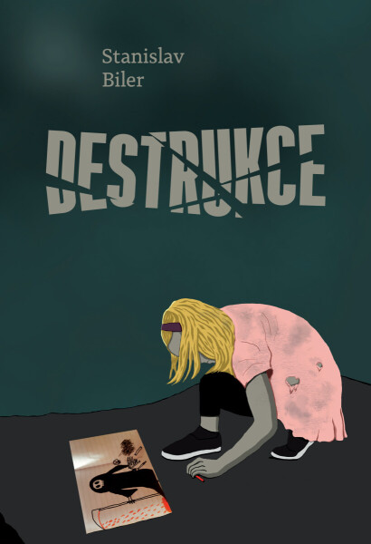 Destrukce - Stanislav Biler