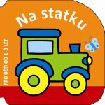 Na statku pro děti od 1–3 let