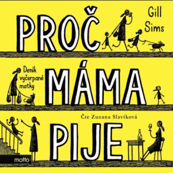 Proč máma pije? - Gill Sims - audiokniha