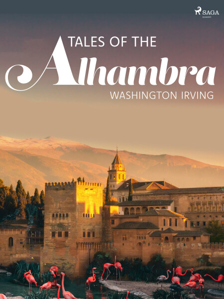 Tales of the Alhambra - Washington Irving
