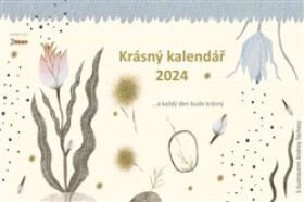 Krásný kalendář 2024 - Andrea Tachezy