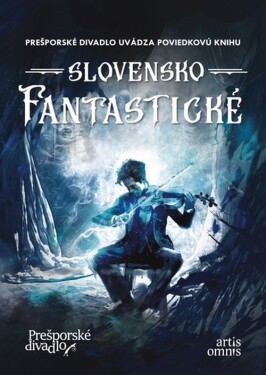 Fantastické Slovensko
