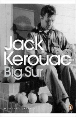 Big Sur, 1. vydání - Jack Kerouac
