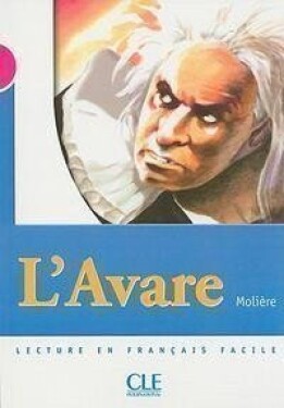 Lectures Mise en scéne 3: L´Avare - Livre - Jean-Baptiste Poquelin Molière