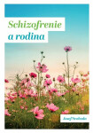 Schizofrenie rodina