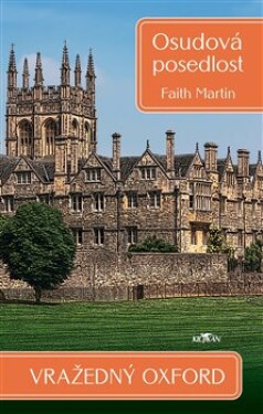 Vražedný Oxford Osudová posedlost Martin Faith