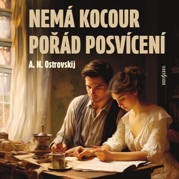 Nemá kocour pořád posvícení - Alexander Nikolajevič Ostrovskij - audiokniha