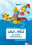 Lili a Vili 2 - Ve světě matematiky - Jaroslava Sedláčková