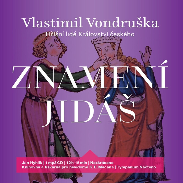 Znamení Jidáš - Vlastimil Vondruška - audiokniha