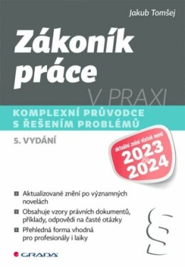 Zákoník práce v praxi - 5. vydání - Jakub Tomšej - e-kniha