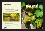 Réva vinná pro malopěstitele, 2. vydání - Pavel Pavloušek