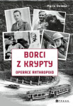 Borci z krypty - Marie Domke