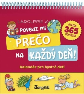 Povedz mi prečo na každý deň (slovensky) - Isabelle Fougerová