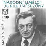Národní umělci jubilejní sezóny - Martin Růžek - Jaroslav Vrchlický