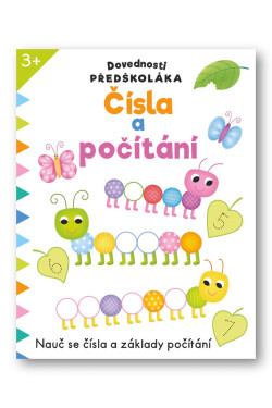 Dovednosti předškoláka Čísla počítání