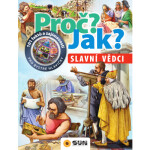 Proč? Jak? Slavní vědci Giorgio Bergamino,