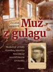 Muž Gulagu