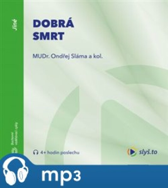 Dobrá smrt, mp3 - Ondřej Sláma, Martin Loučka