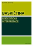 Baskičtina: Lingvistická interpretace - Bohumil Jaša