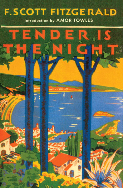 Tender is the Night - Francis Scott Fitzgerald