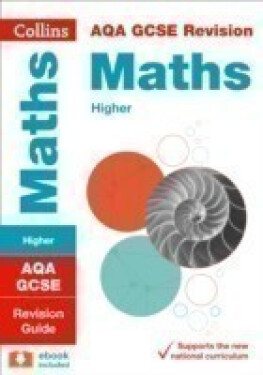 AQA GCSE 9-1 Maths Higher Revision Guide - Collins GCSE