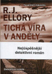 Tichá víra v anděly - Roger Jon Ellory