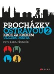 Procházky Ostravou 2 - Přendík Petr Lexa - e-kniha