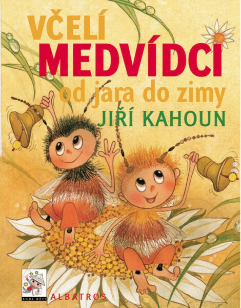 Včelí medvídci od jara do zimy - Zdeněk Svěrák