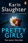 Pretty Girls - Karin Slaughter