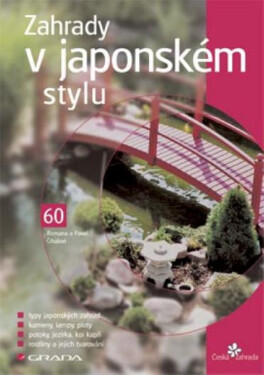 Zahrady v japonském stylu - Pavel Číhal, Romana Číhalová